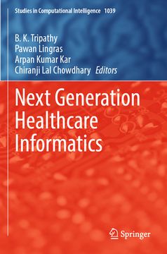 portada Next Generation Healthcare Informatics (en Inglés)