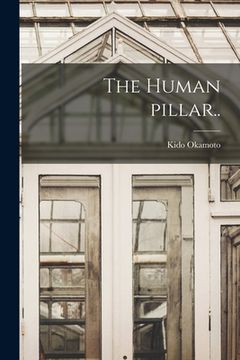 portada The Human Pillar.. (in English)