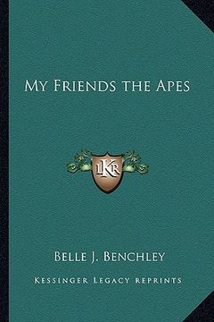 portada my friends the apes (en Inglés)