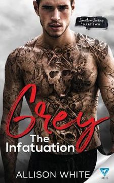 portada Grey: The Infatuation (en Inglés)