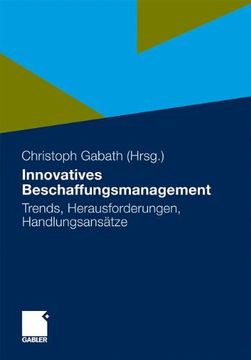 portada Innovatives Beschaffungsmanagement: Trends, Herausforderungen, Handlungsansätze (en Alemán)