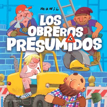 portada Los Obreros Presumidos (in Spanish)