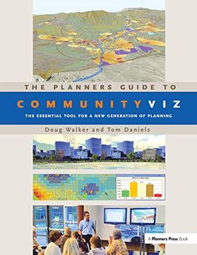 portada The Planners Guide to Communityviz: The Essential Tool for a New Generation of Planning (en Inglés)