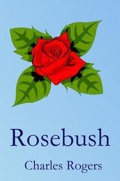 portada Rosebush (en Inglés)