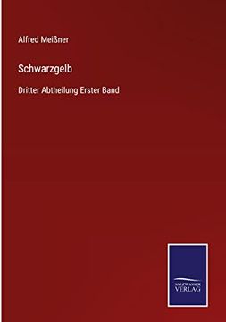 portada Schwarzgelb: Dritter Abtheilung Erster Band (in German)