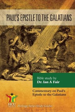 portada Paul's Epistle to the Galatians: Commentary on Paul's Epistle (en Inglés)