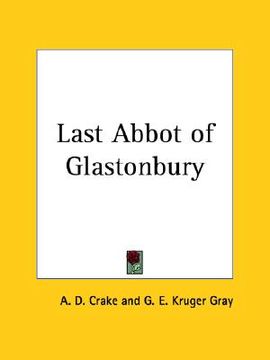 portada last abbot of glastonbury (en Inglés)