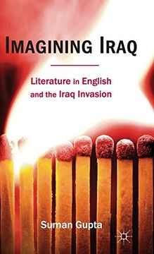 portada Imagining Iraq: Literature in English and the Iraq Invasion 