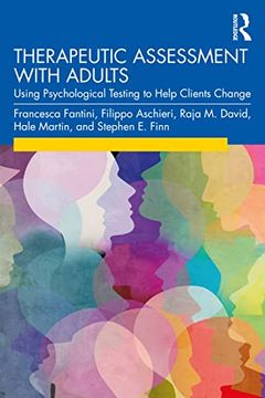 portada Therapeutic Assessment With Adults: Using Psychological Testing to Help Clients Change 