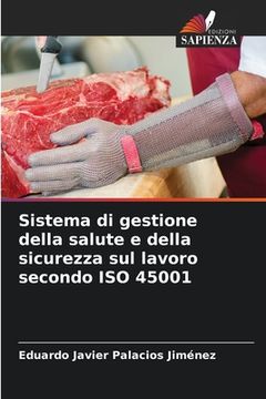 portada Sistema di gestione della salute e della sicurezza sul lavoro secondo ISO 45001 (in Italian)