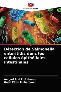 portada Détection de Salmonella enteritidis dans les cellules épithéliales intestinales (in French)