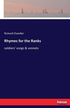 portada Rhymes for the Ranks: soldiers' songs & sonnets (en Inglés)