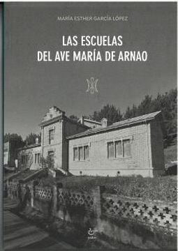 portada Las Escuelas del ave Maria de Arnao (in Spanish)