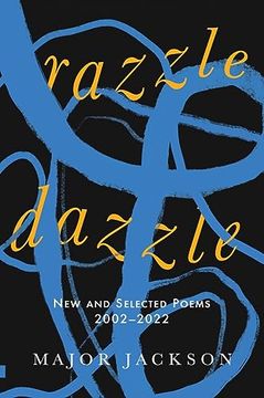 portada Razzle Dazzle: New and Selected Poems 2002-2022 