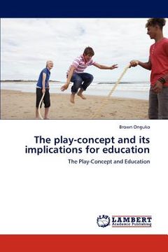 portada the play-concept and its implications for education (en Inglés)