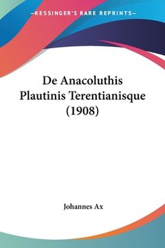 portada De Anacoluthis Plautinis Terentianisque (1908) (in Latin)