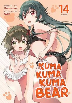 portada Kuma Kuma Kuma Bear (Light Novel) Vol. 14 (in English)
