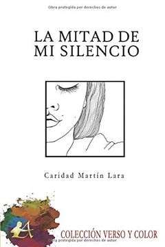 portada La Mitad de mi Silencio (in Spanish)