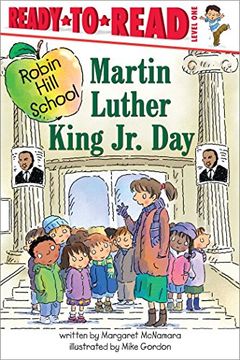 portada Martin Luther King jr. Day: Ready-To-Read Level 1 (Robin Hill School) (en Inglés)
