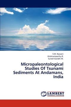 portada micropaleontological studies of tsunami sediments at andamans, india (en Inglés)