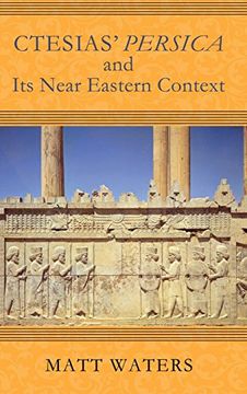 portada Ctesias' Persica in Its Near Eastern Context (Wisconsin Studies in Classics)