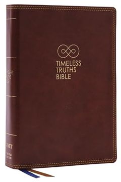 portada Timeless Truths Bible: One Faith. Handed Down. For all the Saints. (Net, Brown Leathersoft, Comfort Print) (in English)