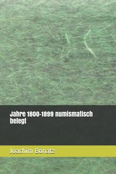 portada Jahre 1800-1899 numismatisch belegt (in German)