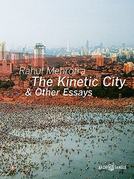 portada The Kinetic City & Other Essays (en Inglés)
