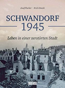 portada Schwandorf 1945 (en Alemán)