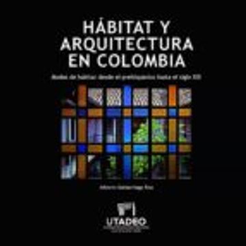 portada Habitat y Arquitectura en Colombia (in Spanish)