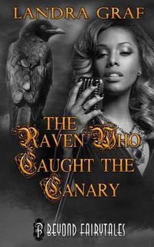 portada The Raven Who Caught the Canary (en Inglés)