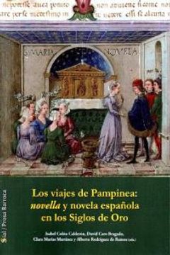 portada Viajes de Pampinea:novella y novela española en los Siglos de Oro,Los