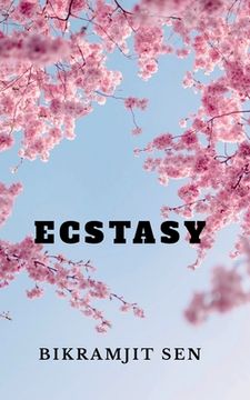 portada Ecstasy: A Poetry Collection (in English)