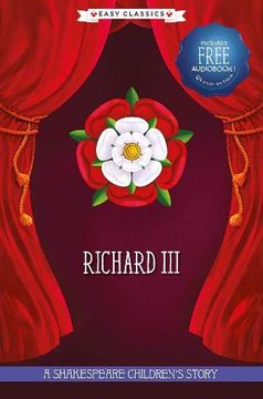 portada Richard iii (Easy Classics): A Shakespeare Children'S Story (Easy Classics) (20 Shakespeare Children'S Stories (Easy Classics)) (en Inglés)