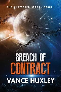 portada The Shattered Stars: Breach of Contract (en Inglés)
