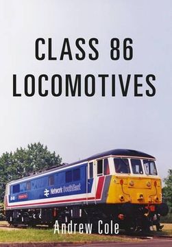 portada Class 86 Locomotives (Class Locomotives)