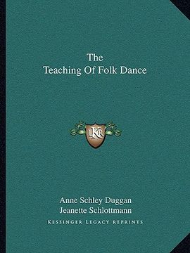 portada the teaching of folk dance (en Inglés)