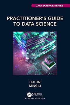 portada Practitioner’S Guide to Data Science (Chapman & Hall (in English)