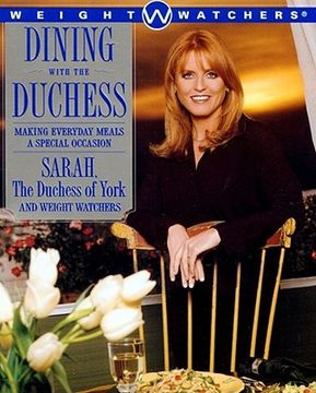 portada dining with the duchess: making everyday meals a special occasion (en Inglés)