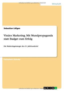 portada Virales Marketing. Mit Mundpropaganda statt Budget zum Erfolg (German Edition)
