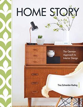 portada Home Story: The German Approach to Interior Design (en Inglés)