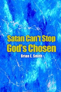 portada satan can't stop god's chosen (in English)