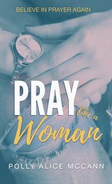 portada Pray Like a Woman (in English)