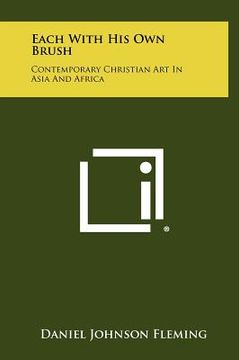 portada each with his own brush: contemporary christian art in asia and africa (en Inglés)