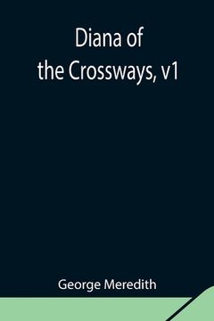 portada Diana of the Crossways, v1 (in English)