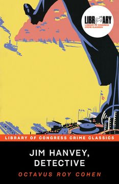 portada Jim Hanvey, Detective (Library of Congress Crime Classics) (in English)
