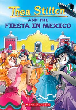 portada Fiesta in Mexico (Thea Stilton #35) (in English)