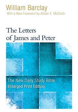 portada The Letters of James and Peter (Enlarged Print) (New Daily Study Bible) (en Inglés)