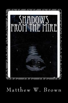 portada Shadows from The Mire (in English)