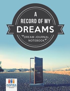 portada A Record of My Dreams Dream Journal Notebook (en Inglés)